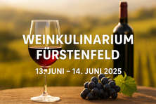 Weinkulinarium Fürstenfeld – Regionale Vielfalt im Glas