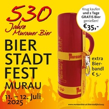 Bierstadtfest Murau – 530 Jahre Murauer Bier