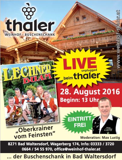 Die Lechner Buam live beim Weinhof Thaler