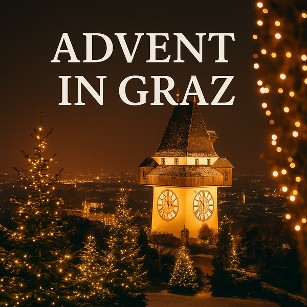 Advent in der GenussHauptstadt Graz