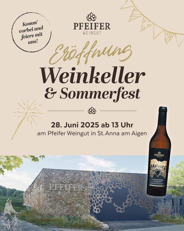 Sommerfest & Kellereröffnung am Weingut Pfeifer 